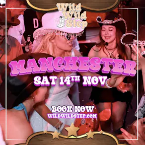 Wild Wild Step Manchester Sat 14th November