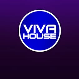 VIVA House Tickets | Lightbox London  | Sat 1st April 2023 Lineup