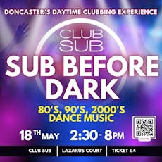 Sub Before-Dark at Club Subterranea