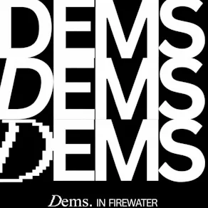 DEMS Takeover