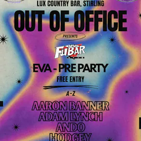OOO Fubar Pre Party - Lux Country Bar