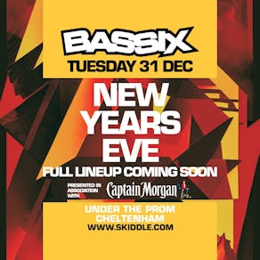 BASSIX presents NEW YEARS EVE RAVE!