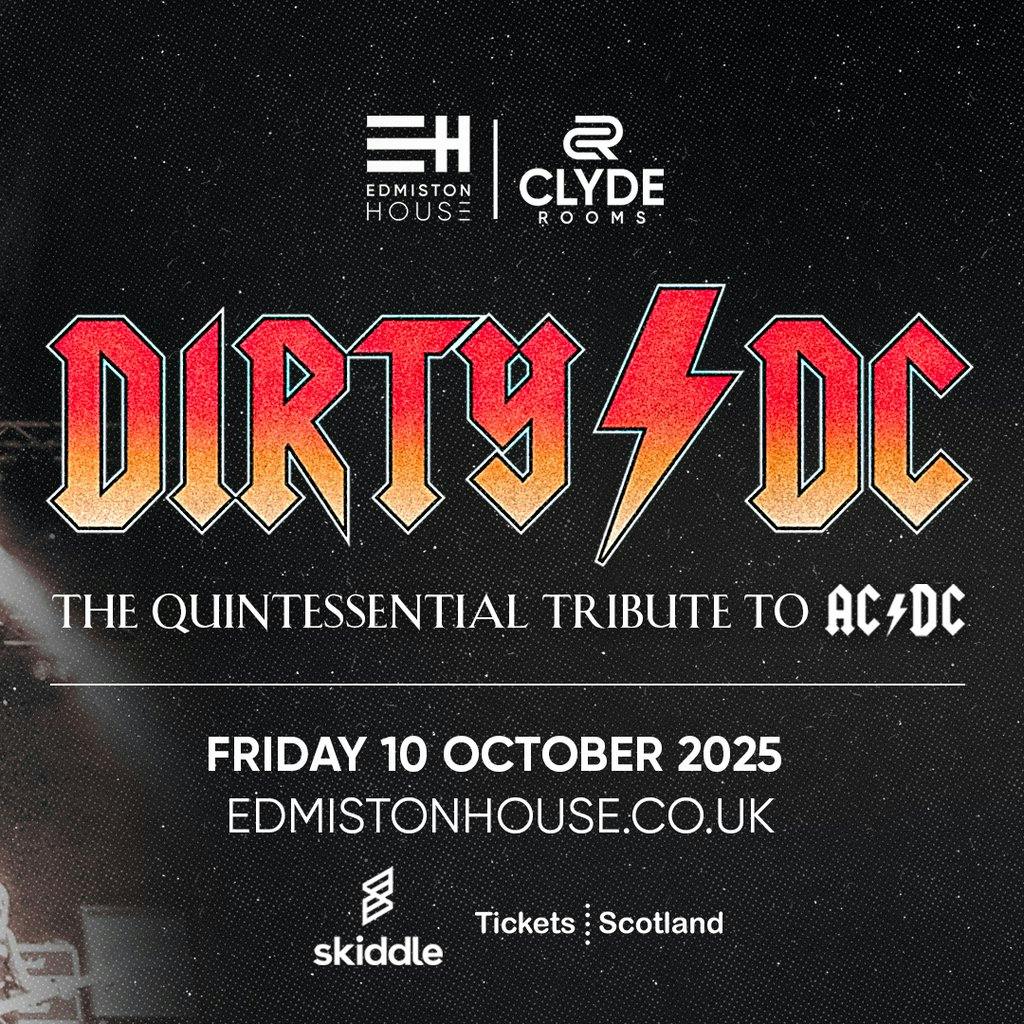 Dirty DC - The UK's best AC/DC tribute band | Edmiston House Glasgow ...
