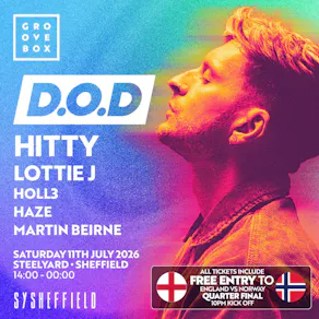 D.O.D| Groovebox at SteelYard, Sheffield