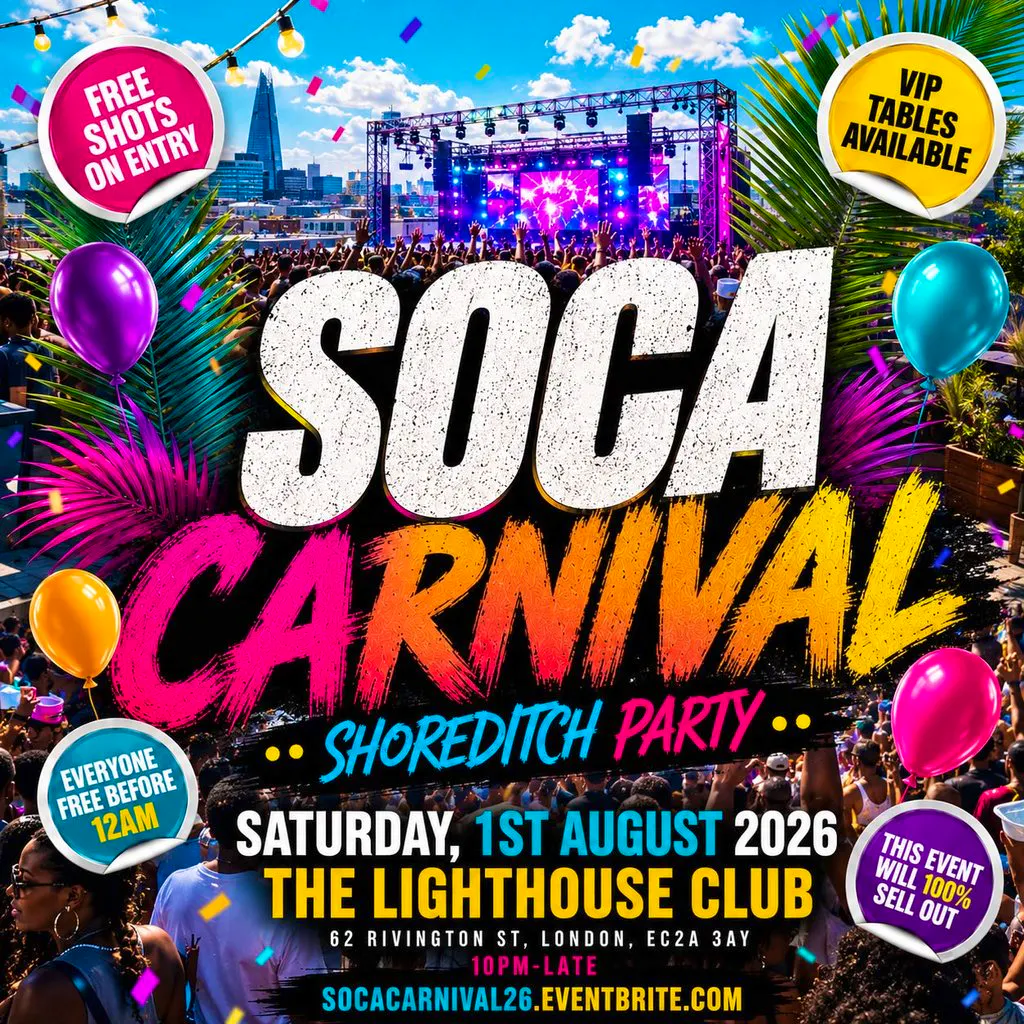 Soca Carnival - Shoreditch Party - Every Free Before 12AM at The Lighthouse Bar And Club