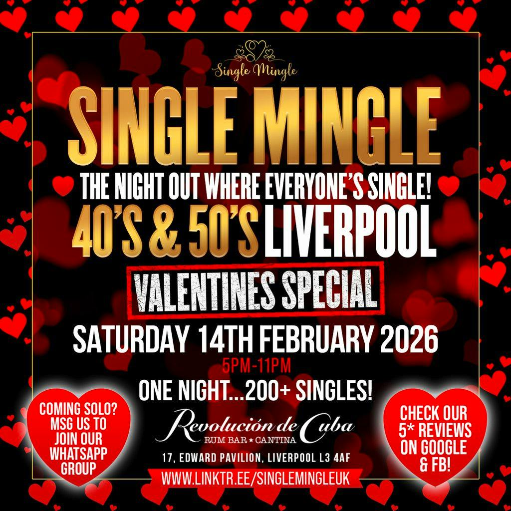 Single Mingle (LPL) - 40's & 50's - 14th February 2026 at Revolucion De Cuba