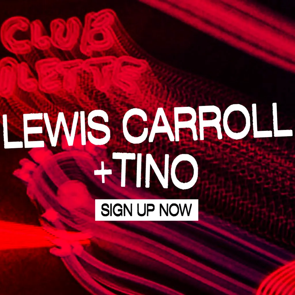 Lewis Carroll & Tino - The House Circle at Club Colette