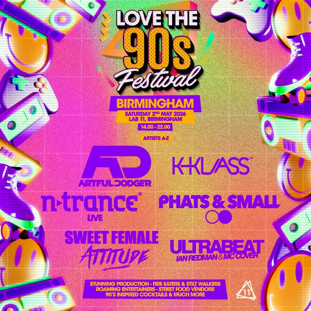 Love the 90s Festival | Lab11, Birmingham at LAB11