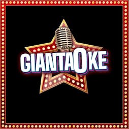 GIANTAOKE Comes To Leamington Spa! Tickets | The Assembly Leamington Spa  | Fri 30th September 2022 Lineup