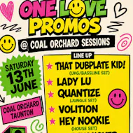 ONE LOVE PROMOS: Live @ The Coal Orchard at Coal Orchard