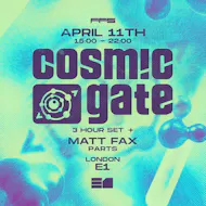Cosmic Gate - London at Unit 2, 110 Pennington St, London E1W 2BB