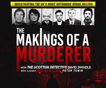 The Makings Of A Murderer