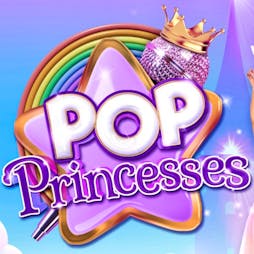 Pop Princesses Tickets | The Prince Of Wales Theatre Cannock  | Sun 16th April 2023 Lineup