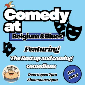 Laughing Belly's Comedy At Belgium & Blues