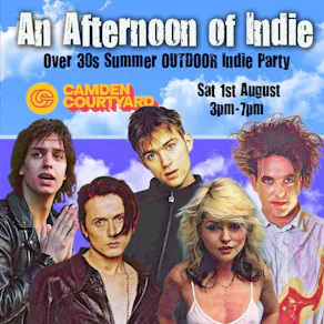 CAMDEN An Afternoon of Indie: Over 30s Summer Outdoor Party
