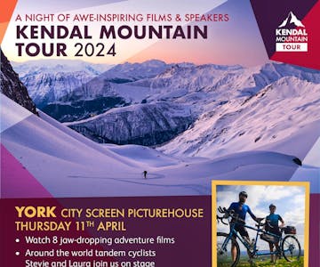 Kendal Mountain Tour 2024: A Night Of Adventure Films + Speakers