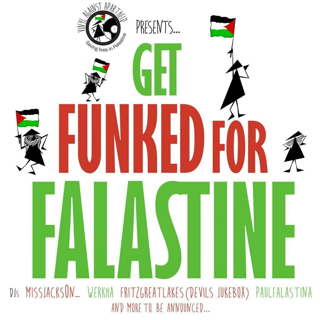 Vinyl Against Apartheid presents: Get Funked For Falastine at The Carlton Club Manchester