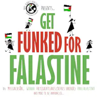 Vinyl Against Apartheid presents: Get Funked For Falastine at The Carlton Club Manchester