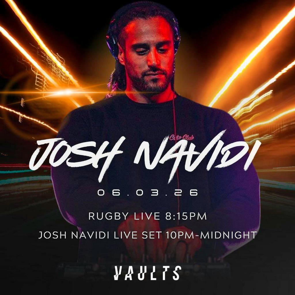 Josh Navidi: Rugby to Rave - Live Match + DJ Set | Vaults Cardif at The Vaults