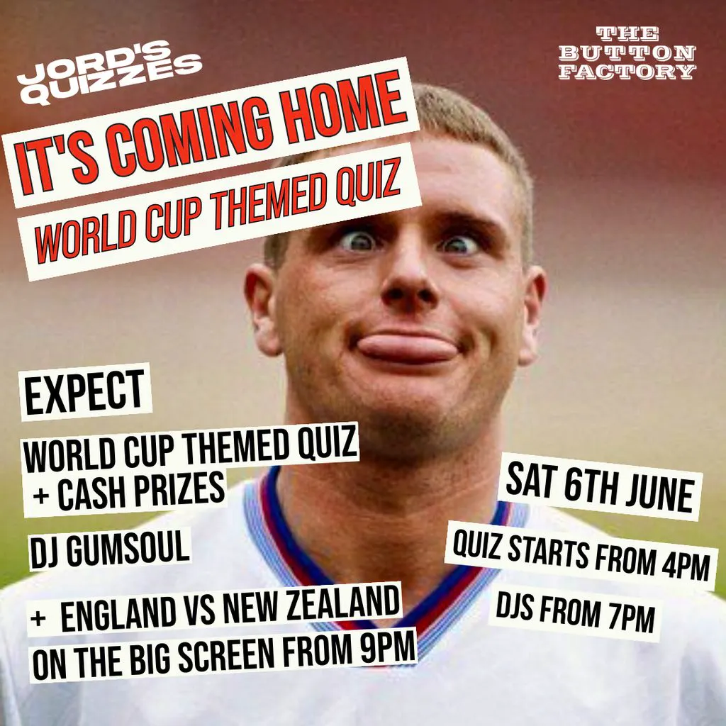 It's Coming Home: World Cup Themed Quiz at The Button Factory