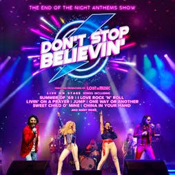 Don't Stop Believin' Tickets | The Prince Of Wales Theatre Cannock  | Sat 22nd June 2024 Lineup