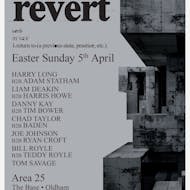 REVERT at The Base, Oldham Easter Sunday 5th April at Area 25 The Basement