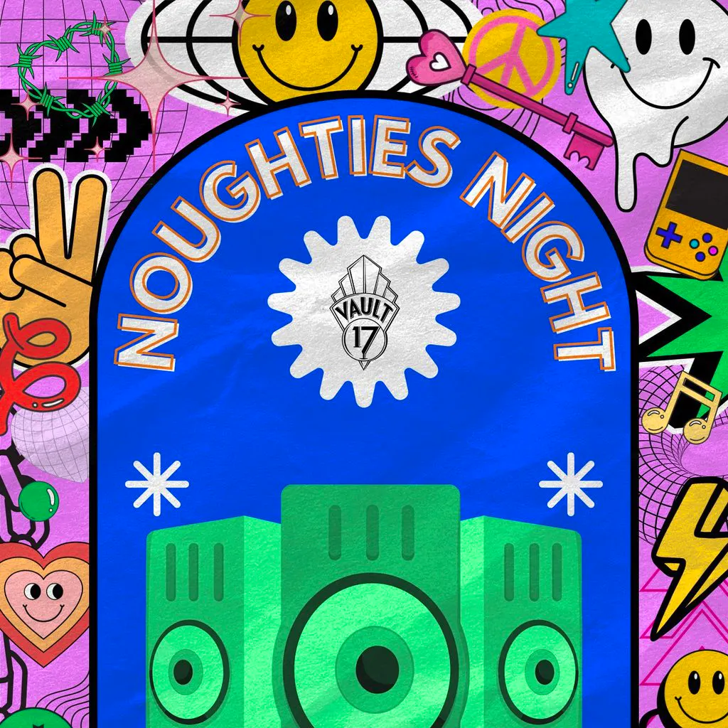 Noughties Night ! - FREE at Vault 17
