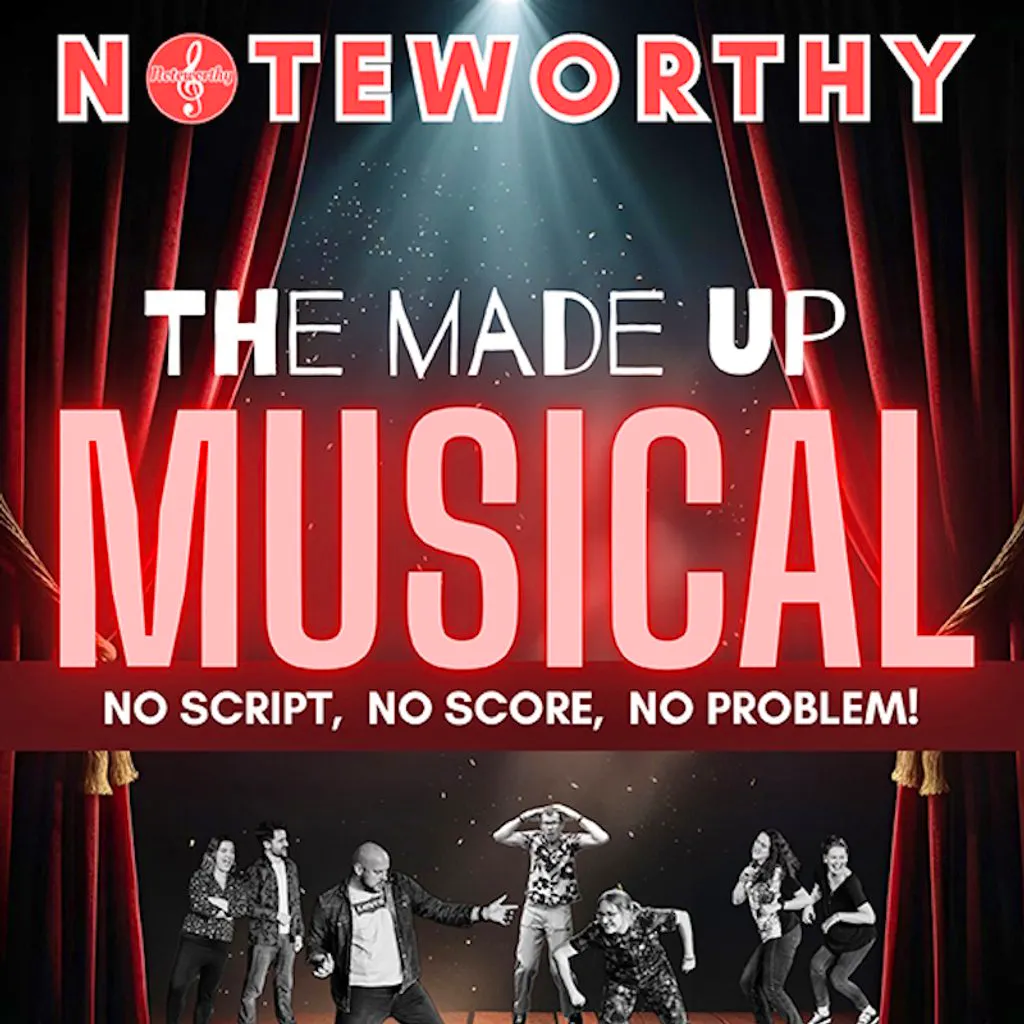 Birmingham Improv presents Noteworthy - The Made Up Musical at 1000 Trades