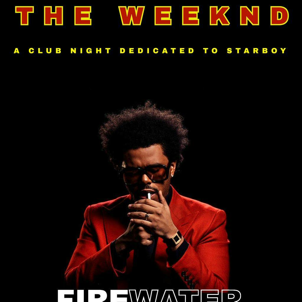 Tickets: The Weeknd Special | Firewater Dundee Dundee Tue 17 December 2024