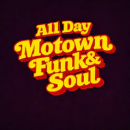 All Day Motown, Funk & Soul at Camp And Furnace