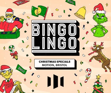 Bingo Lingo - Bristol - Christmas Special - SOLD OUT