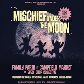 Mischief Under The Moon - A Family Halloween Day Party