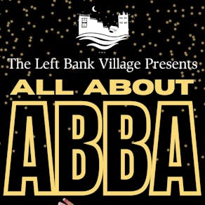 All About ABBA - ABBA Tribute Party Night!