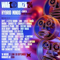 WAH Ibiza Opening Party Tickets | Eden Ibiza Sant Antoni  | Mon 17th June 2024 Lineup
