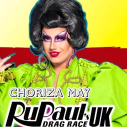 Drag Race UK - Choriza May comes to Manchester Tickets | New York New York Manchester  | Sat 6th August 2022 Lineup