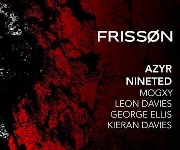 FRISSØN Presents: Azyr // Nineted