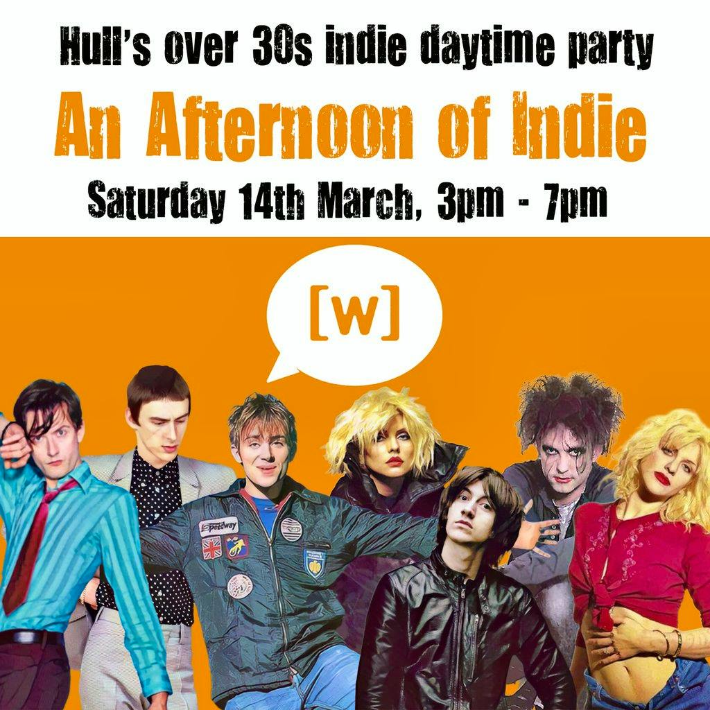 An Afternoon of Indie: HULL (over 30s only), 3pm-7pm at The Welly