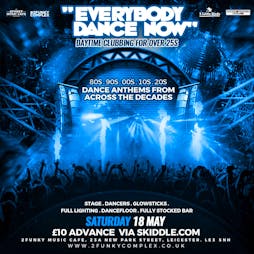 Everybody Dance Now Tickets | 2Funky Music Cafe Leicester  | Sat 18th May 2024 Lineup