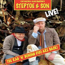 Steptoe & Son - LIVE! at The Albany Theatre