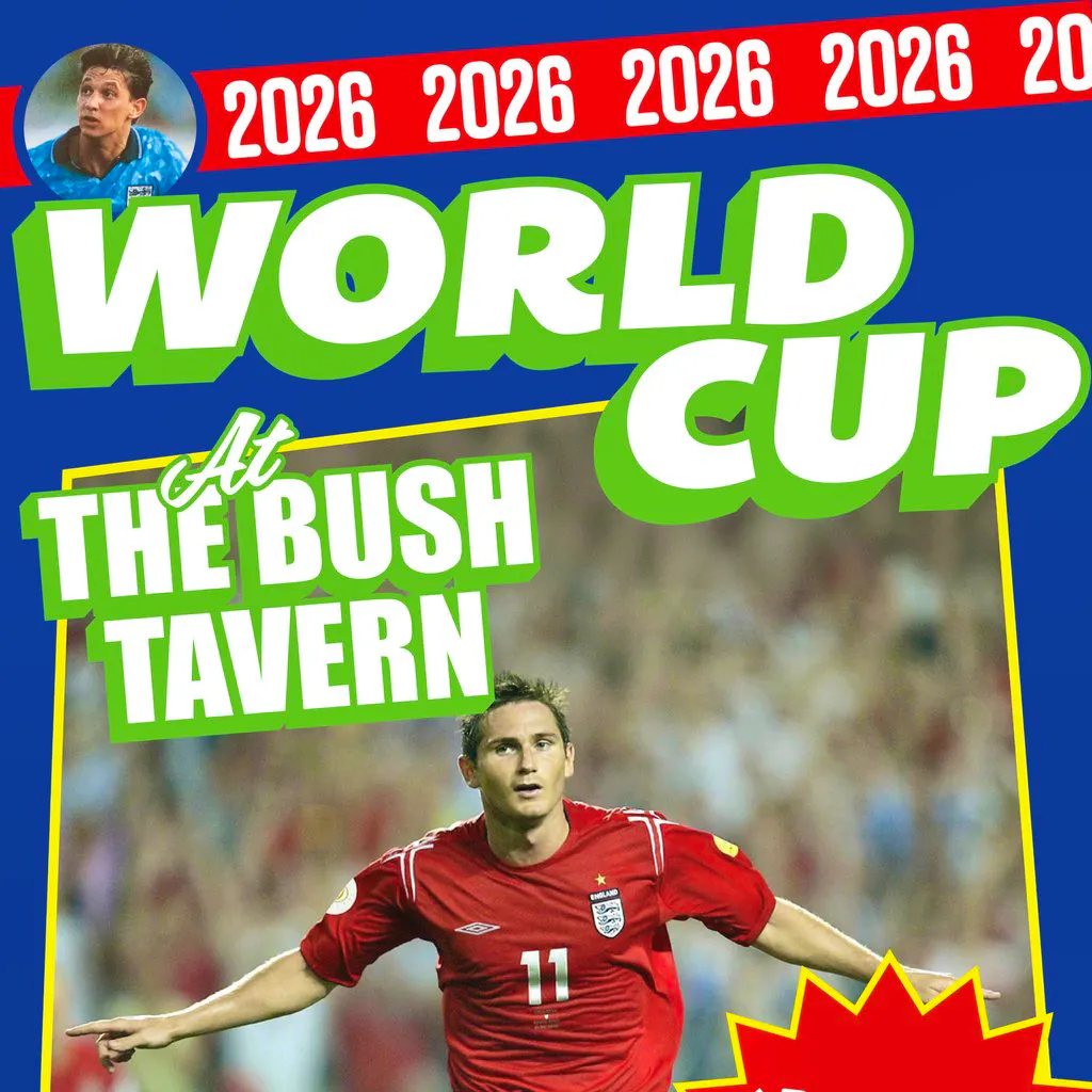 World Cup '26 @ The Bush Tavern - Semi Final: England Vs. ... at The Bush Tavern