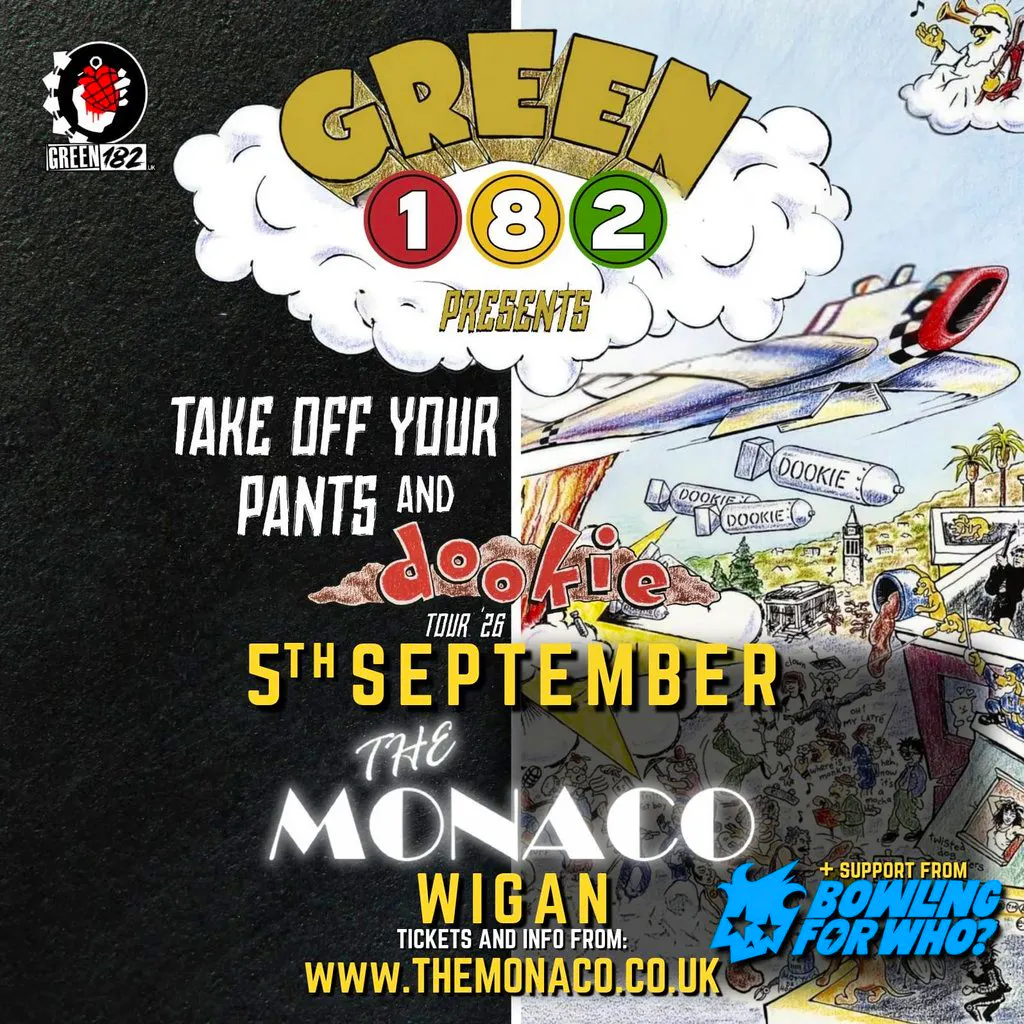 GREEN 182 - Take Off Your Pants & Dookie Tour 2026! at The Monaco