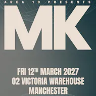 SJM Concerts and WHP Present: MK at O2 Victoria Warehouse