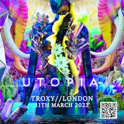 IllumiNaughty presents Utopia Tickets | Troxy London  | Sat 11th March 2023 Lineup
