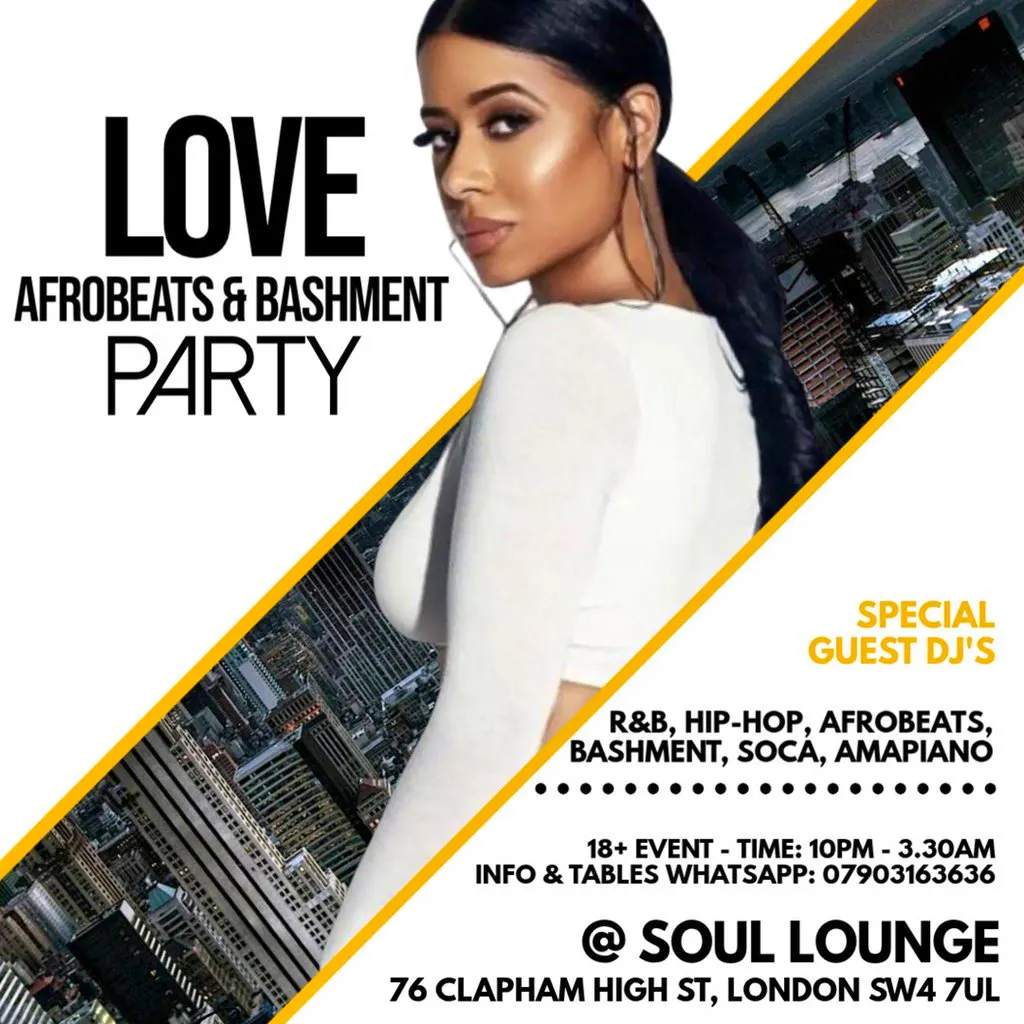 Love Afrobeats & Bashment Easter Party at Soul Lounge Clapham