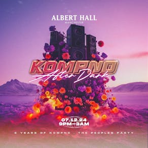 KOMPND AfterDark | Albert Hall