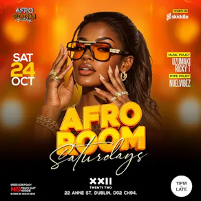 Afro Room Afrobeats & Amapiano Party At Club 22 Sat 24th Oct