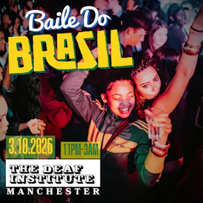 Baile Do Brasil - Brazilian Baile Funk Party (Manchester)