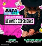 Bada Bingo Feat. Beyonce Experience - Clacton - 22/6/24