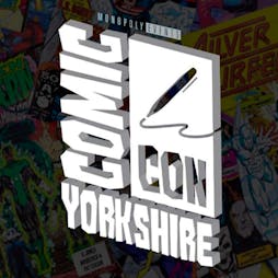 Monopoly Events - Comic Con Yorkshire Tickets | Yorkshire Event Centre Harrogate, North Yor  | Sat 22nd June 2024 Lineup