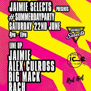Jaimie Selects presents Summer Day Party